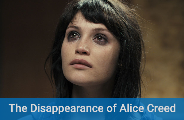 The Disappearance of Alice Creed